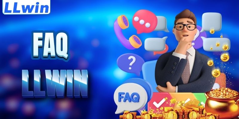 LLWIN FREEBLOG – Trang Game Chính Thức Của LLWIN > Tham Gia Sảnh Casino Mới Nhất 17 FAQ - giải đáp thắc mắc về LLWIN